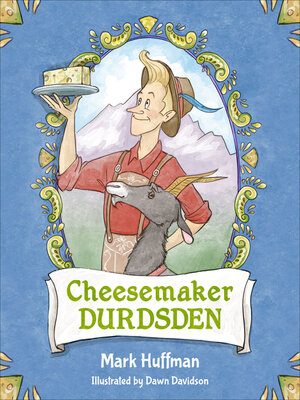 cover image of Cheesemaker Durdsden